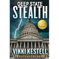 Deep State Stealth