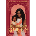 The Throwaway Queen