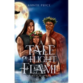 A Tale of Flight and Flame: A Realm Apart