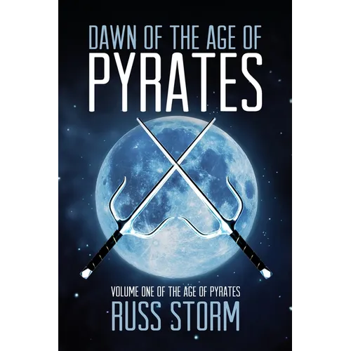 Dawn of the Age of Pyrates