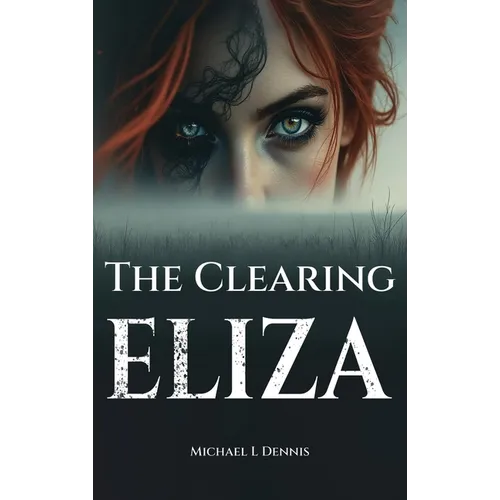 The Clearing Eliza