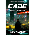 Cade: Darksiders - Book 1