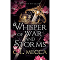 Whisper of War and Storms