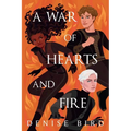 A War of Hearts and Fire