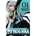 Apocalypse Bringer Mynoghra, Vol. 1 (Manga): World Conquest Begins with the Civilization of Ruin Volume 1