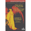 The King in Yellow / The Mystery of Choice
