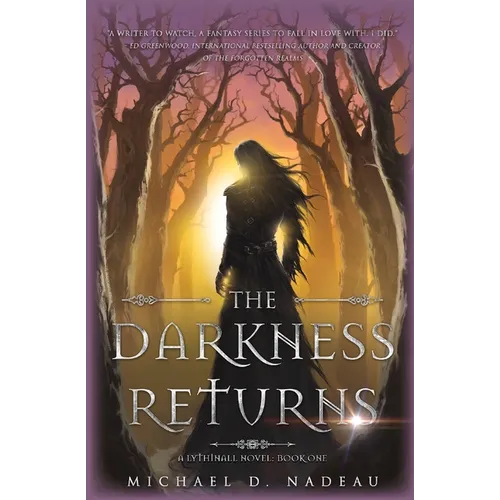The Darkness Returns