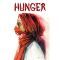 Hunger Bill Sienkiewicz Premiere Edition