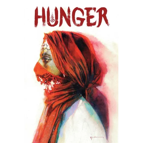 Hunger Bill Sienkiewicz Premiere Edition