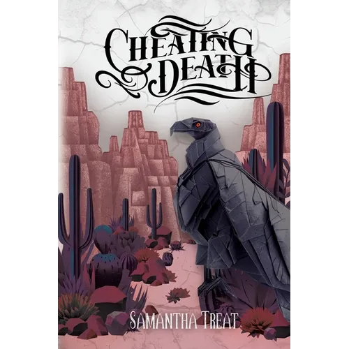 Cheating Death