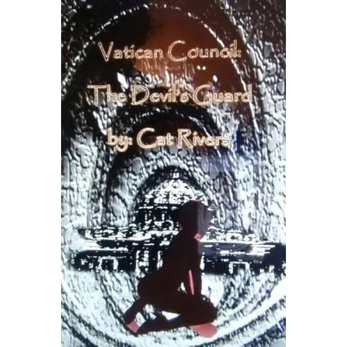 Vatican Council: The Devil's Guard
