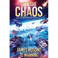 Into the Chaos: Book Four