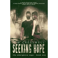 Seeking Hope: Post-Apocalyptic Thriller