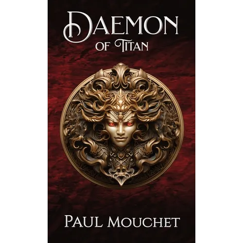 Daemon of Titan: A Fantasy Adventure