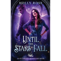 Until the Stars Fall