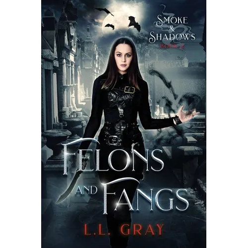 Felons and Fangs