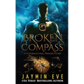 Broken Compass: Supernatural Prison Story 1
