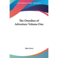 The Omnibus of Adventure Volume One