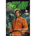 Out of the Soylent Planet