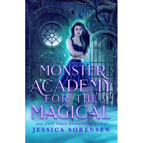 Monster Academy for the Magical