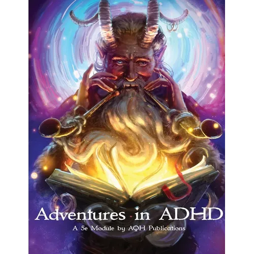 Adventures in ADHD