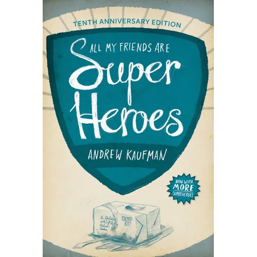 All My Friends Are Superheroes