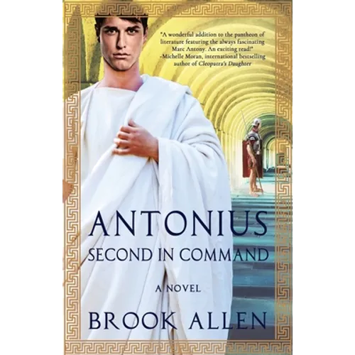 Antonius: Second in Command