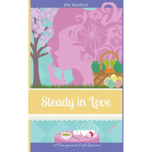 Steady in Love