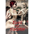 Blood and Mistletoe