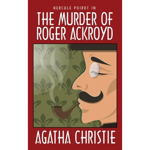 The Murder of Roger Ackroyd