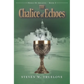 The Chalice of Echoes