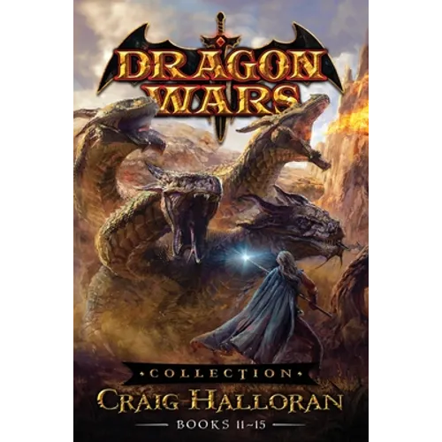 Dragon Wars Collection: Books 11-15