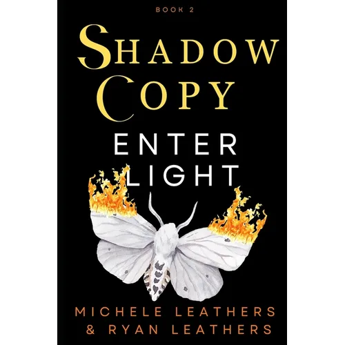 Enter Light: Shadow Copy