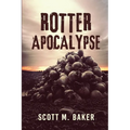 Rotter Apocalypse