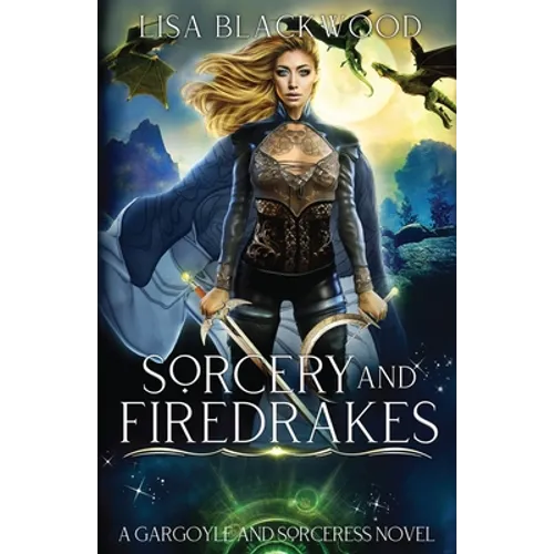 Sorcery and Firedrakes