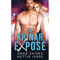 The Krinar Exposé: A Krinar Chronicles Novel