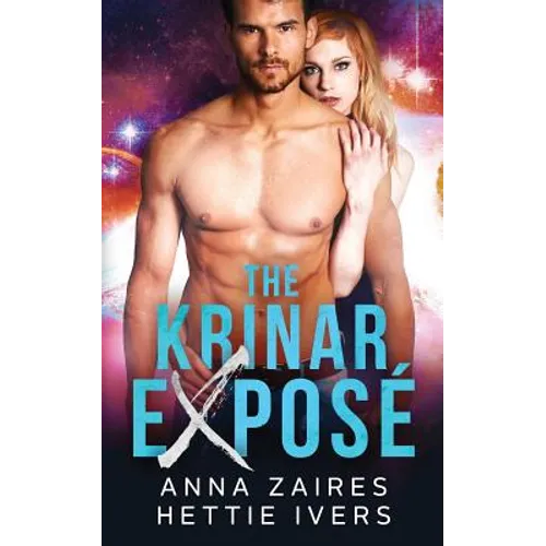 The Krinar Exposé: A Krinar Chronicles Novel