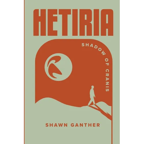 Hetiria: Shadow of Cranis
