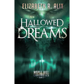 Hallowed Dreams
