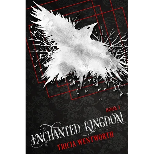 Enchanted Kingdom: Book 1