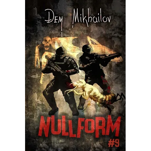 Nullform (Book #9): A RealRPG Series
