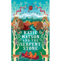 Katie Watson and the Serpent Stone