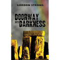 Doorway Into Darkness