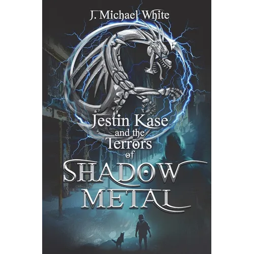 Jestin Kase and the Terrors of Shadow Metal
