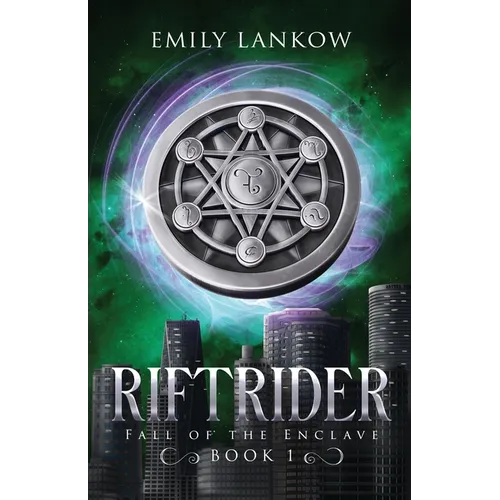 Riftrider: Fall of the Enclave, book I