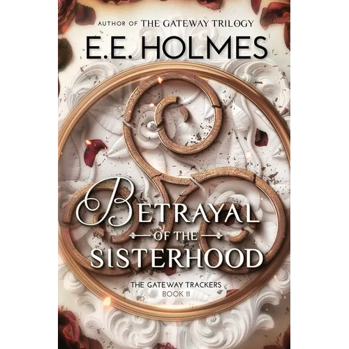 Betrayal of the Sisterhood
