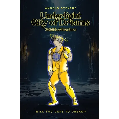 Underlight City of Dreams: Golah's Adventures
