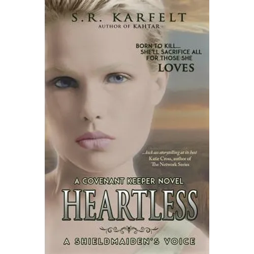 Heartless: A Shieldmaiden's Voice