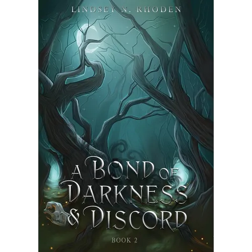 A Bond Of Darkness And Discord