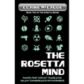 The Rosetta Mind: Book Two of the Rosetta Series